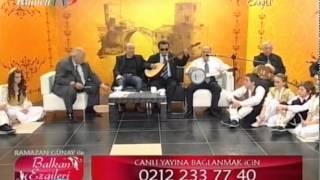 ALİ SEZER RAMAZAN GÜNAY BALKAN RZGİLERİ RUMELİ TV