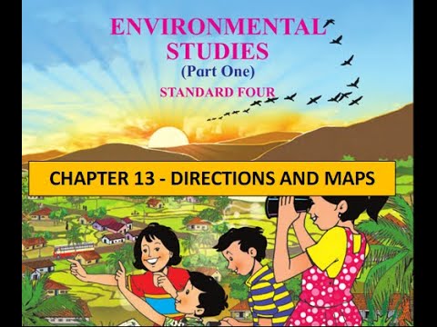 Std 4 EVS (Part 1) - Chapter 13: Directions And Maps | Mah SSC Board | SSC Board Class 4 Syllabus