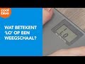 Wat betekent 'lo' op een weegschaal? - YouTube