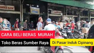 HOW TO BUY CHEAP RICE!! CIPINANG MAIN RICE MARKET!! YOU CAN SET UP A STORE!! BUSINESS OPPORTUNITY...
