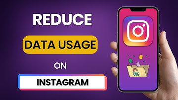 How to Reduce Data Usage on Instagram 2025