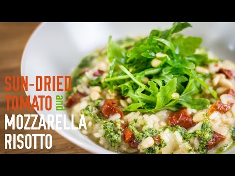 Gluten Free Sun Dried Tomato & Mozzarella Risotto