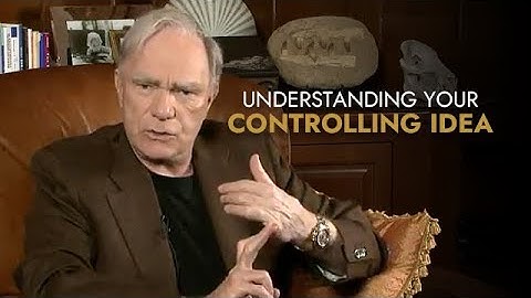 Why Does Your Story Need a Controlling Idea? | Robert McKee Answers