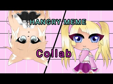 ↑hangry-meme↑-/collab-with-angel-ani/-~gacha-life~