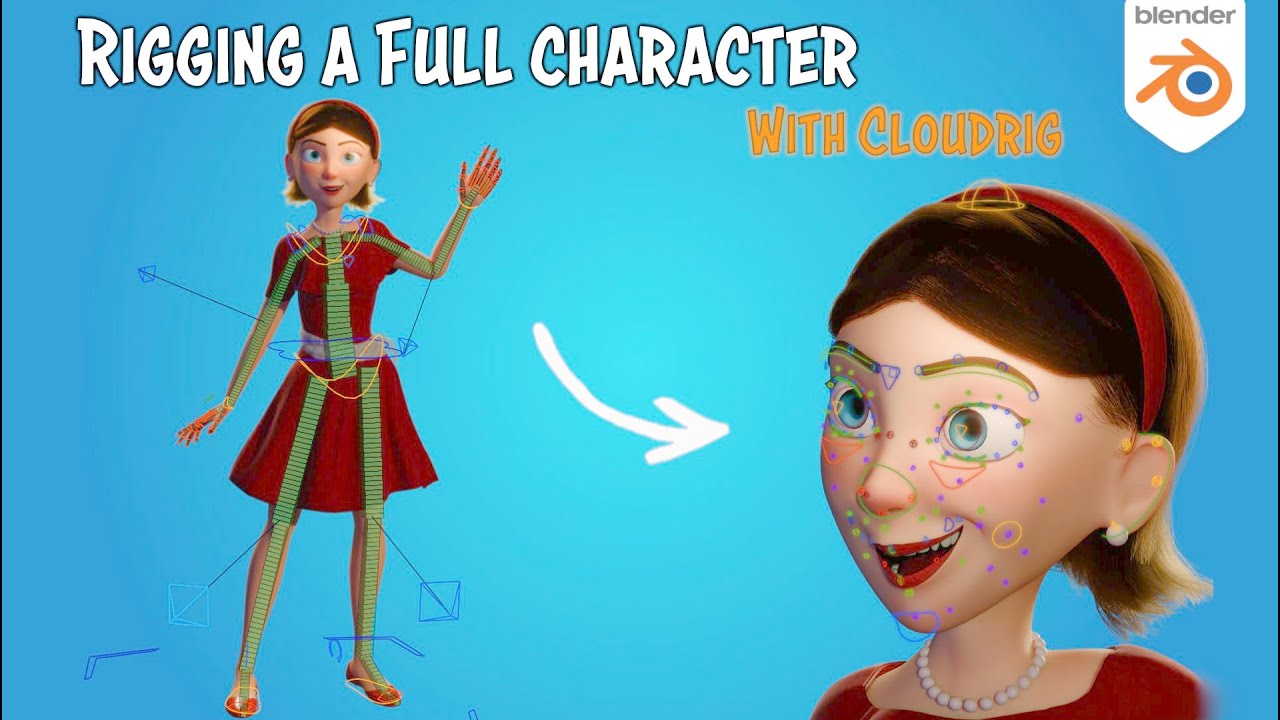 Je Rig un Personnage Complet avec Cloudrig | Cloudrig Tuto Avancé