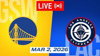 NBA LIVE! Golden State Warriors vs Los Angeles Clippers | March 2, 2026 | 2026 NBA Season Live 2K