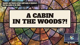 Thumbnail for A Little Cabin In The Woods # Let's Tape It