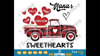 Nana’s Sweethearts Plaid Truck SVG PNG Grandma’s Sweethearts SVG Valentines Shirt with Names Teesvg