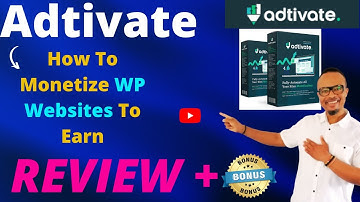 💥 Adtivate Review & Demo || Bonuses || How To WP Monetized Website 2022 🎁