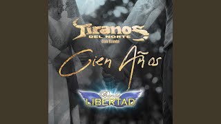 Cien Años