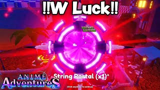 STRING PORTAL LUCK! On Anime Adventures 14