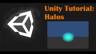 Unity Tutorial: Halos