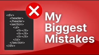 5 Coding Mistakes I Wish I Knew Earlier