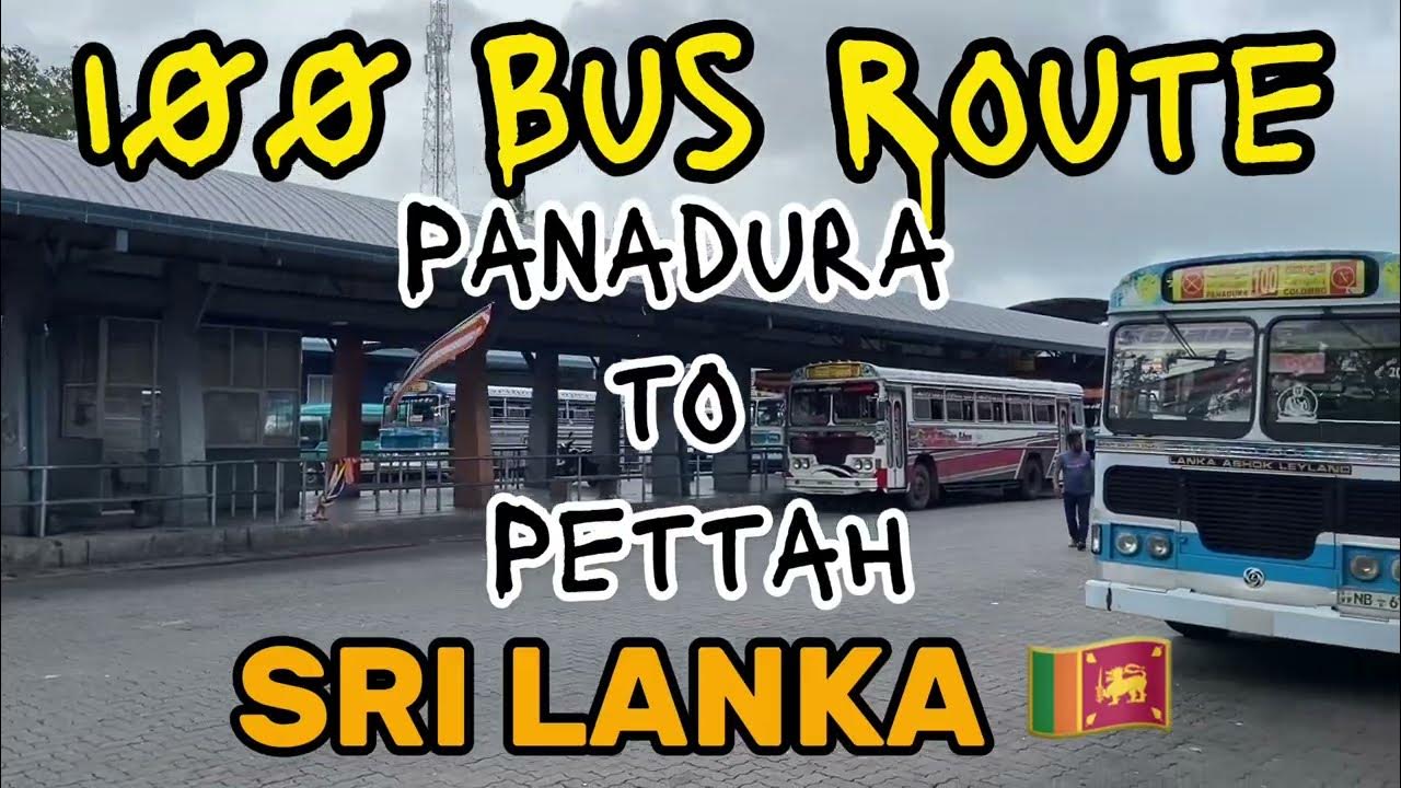 100 Panadura To Petah Bus Route Sri Lanka YouTube 100-panadura-to-petah-bus-route-sri-lanka-youtube