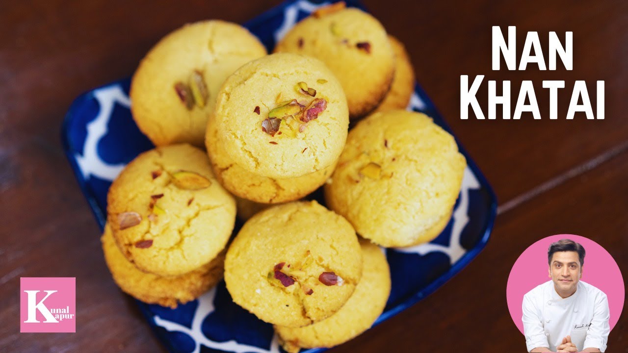 NanKhatai Recipe without Oven | नानखताई | NaanKhatai | Eggless Butter Cookie | Kunal Kapur Recipe