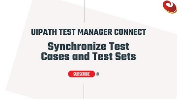 UiPath Test manager Connect Synchronize Test Cases and Test Sets Azure DevOps