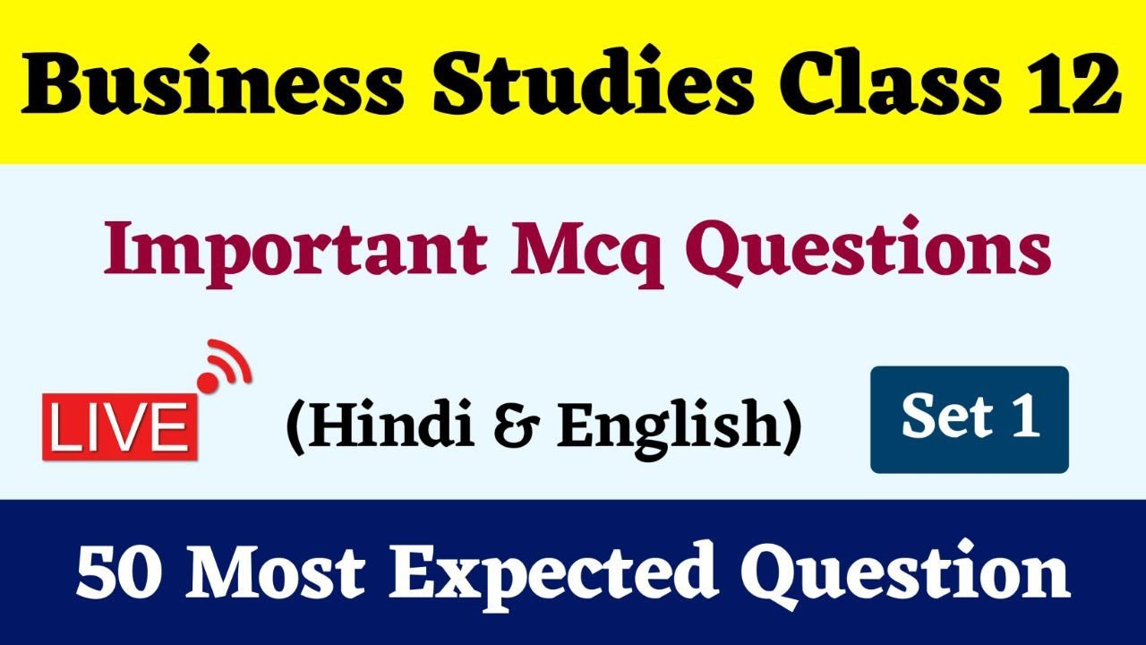 Business Studies Class 12 MCQ Business Studies Class 12 Objective
