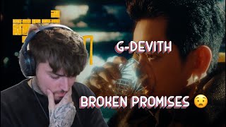 🇰🇭 G-DEVITH “ ក្បត់សន្យា “ [ Broken Promises ] Official Music​ Video [REACTION]