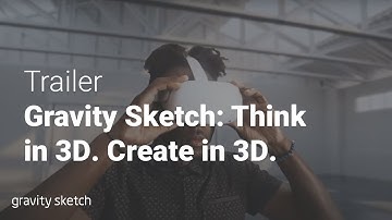 Gravity Sketch Trailer