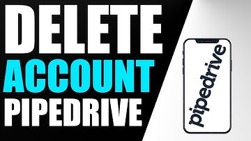 How To Delete Pipedrive Account - Quick and Easy
