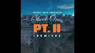 Benny Reid &amp; Havoc - Shook Ones Pt II (PYRMDS Remix)