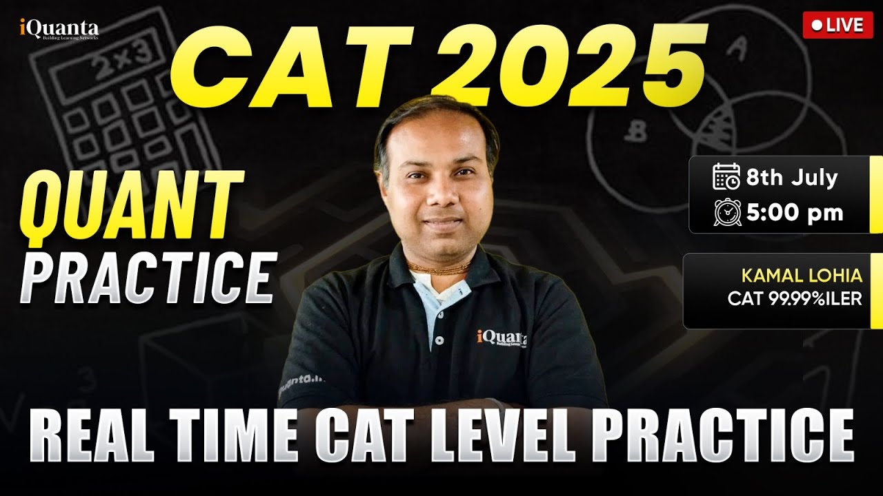 CAT 2025 Quant Practice with 99.99%iler | Solve CAT-Level Questions ...