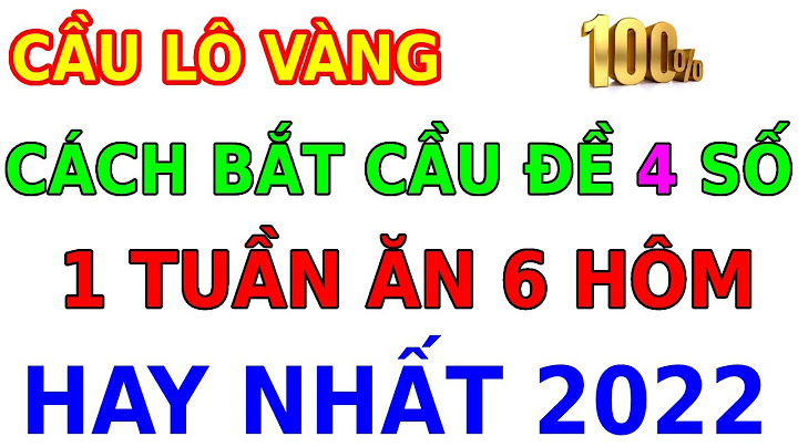 Cách tính de miền Bắc