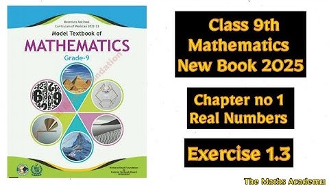 9th Class Chapter 1 Exercise 1.3 FBISE #mathematics #nationalbookfoundation 