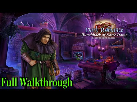 Let's Play - Dark Romance 10 - Hunchback of Notre Dame - Full Walkthrough