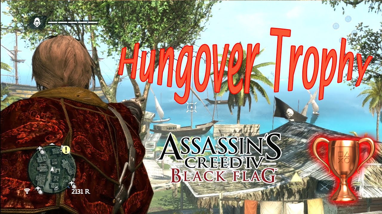 Assassin's Creed IV Black Flag Hangover Trophy YouTube