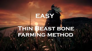 Elden Ring - EASY Thin Beast Bone Farming Method
