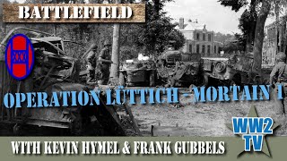 Operation Lüttich - Mortain Part 1