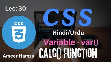 Learn CSS in Hindi/Urdu #30: Variable - var() and Calc() Function