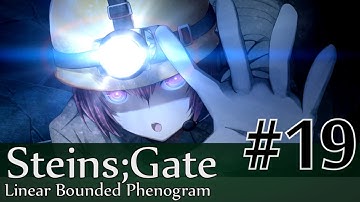 Trapped - Steins;Gate Linear Bounded Phenogram #19 [EngSub]