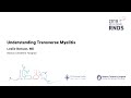 2018 RNDS — Understanding Transverse Myelitis