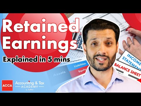 Retained Earnings Explained | 5 Mins