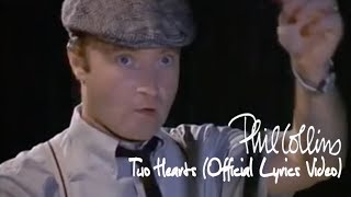 Phil Collins - Two Hearts Official Lyrics Video