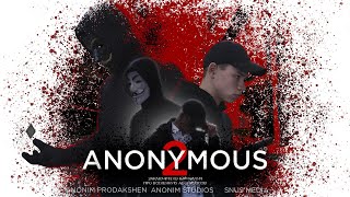 ANONYMOUS 2 (2023) | Короткометражный фильм про Анонимусов