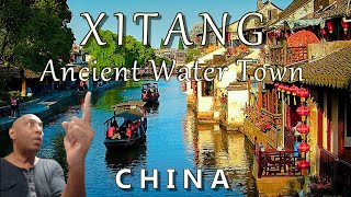 XITANG ANCIENT WATER TOWN, Zhejiang, CHINA (Kumar ELLAWALA)