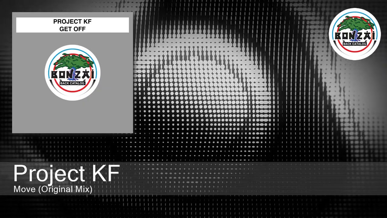 Watch Project KF - Move (Original Mix) on YouTube Watch Project KF - Move (Original Mix) on YouTube