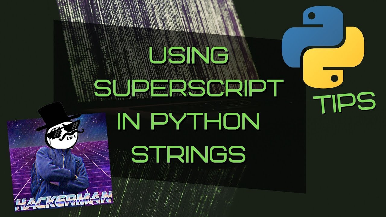 3 Way To Include Superscript In A Python String