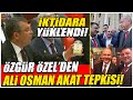 Özgür Özel&#39;den iktidara çok sert Ali Osman Akat tepkisi! AKP&#39;li Ünal&#39;dan yanıt gelmedi!