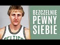 Larry bird by bezwzgldny i zobacz dlaczego