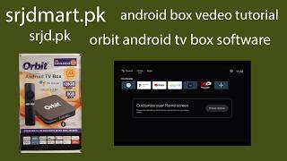orbit android tv box software &vedeo tutorial screenshot 1