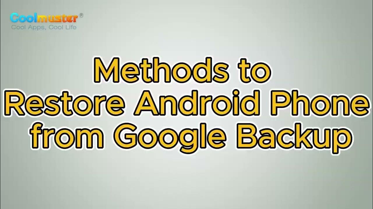 How To Restore Android Phone To Previous Date