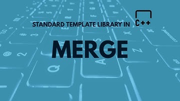 Merge in C++ | C++ | Sorting algorithms | STLfunctions 🔥