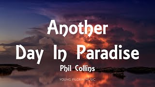 Phil Collins - Another Day In Paradise (Lyrics) screenshot 5