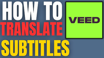 How to Translate Subtitles to Any Language on Veed.io | 2025 Guide