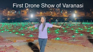 Drone Show Varanasi | First Drone Show of Varanasi #ganga #ghat #Varanasi