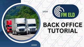 FM ELD Back Office Admin Portal Tutorial